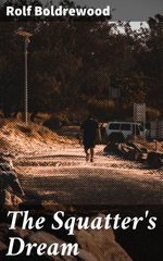 The Squatter's Dream