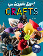 Epic Graphic Novel Crafts