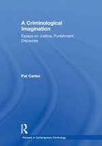 A Criminological Imagination