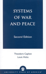 Systems of War and Peace