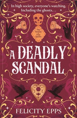A Deadly Scandal