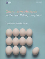 Quantitative Methods for Decision Making Using Excel