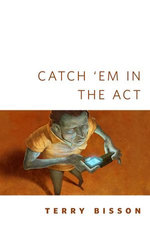 Catch 'Em in the Act
