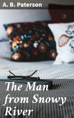 The Man from Snowy River The Man from Snowy River
