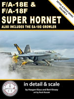 F/A-18E & F/A-18F Super Hornet in Detail & Scale