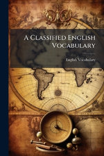 A Classified English Vocabulary