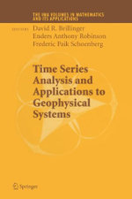 Time Series Analysis and Applications to Geophysical Systems