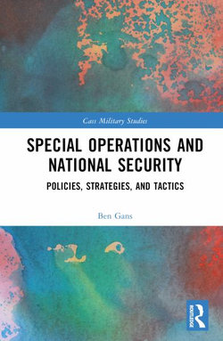 Special Operations and National Security Special Operations and National Security