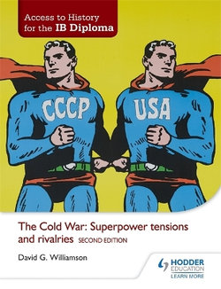 Access to History for the IB Diploma: the Cold War: Super