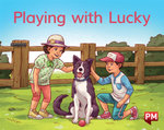 Playing with Lucky