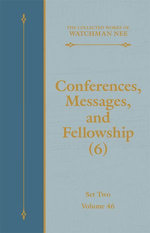 Conferences, Messages, and Fellowship (6)