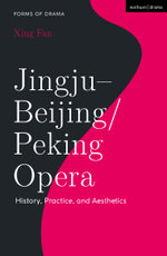 Jingju - Beijing/Peking Opera