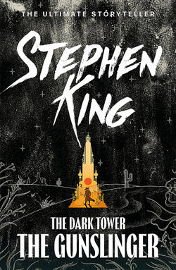 Dark Tower I: The Gunslinger