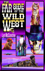 The Far Side of the Wild West