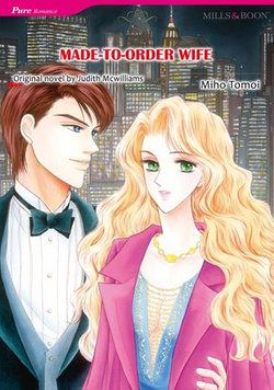 MADE-TO-ORDER WIFE (Mills & Boon Comics)