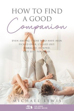 How To Find A Good Companion How To Find A Good Companion