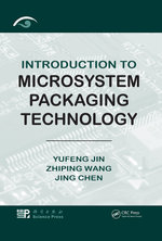 Introduction to Microsystem Packaging Technology