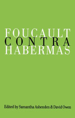 Foucault Contra Habermas