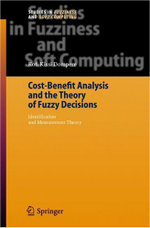 Cost-Benefit Analysis and the Theory of Fuzzy Decisions