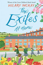 The Exiles at Home: The Exiles Book 2 The Exiles at Home: The Exiles Book 2