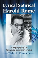 Lyrical Satirical Harold Rome