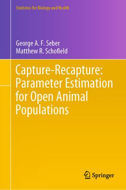 Capture-Recapture: Parameter Estimation for Open Animal Populations