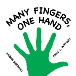 Many Fingers, One Hand Many Fingers, One Hand