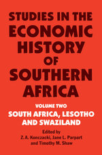 Studies in the Economic History of Southern Africa