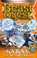 Beast Quest: Special 19: Kyrax the Metal Warrior