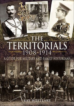 The Territorials, 1908–1914 The Territorials, 1908–1914