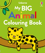 My Big Animal Colouring Book