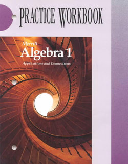 Merrill Algebra 1.1995 - Applications and Connections - Practice Workbook