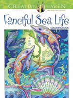 Creative Haven Fanciful Sea Life Coloring Book Creative Haven Fanciful Sea Life Coloring Book