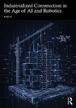 Industrialized Construction in the Age of AI and Robotics