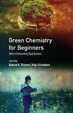 Green Chemistry for Beginners