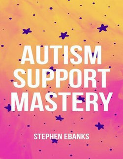 Autism support mastery