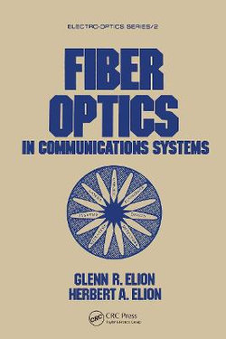Fiber Optics in Communications Systems