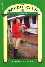 Saddle Club 37: Stage Coach