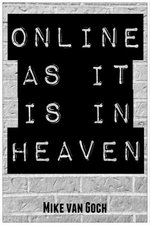 Online As It Is In Heaven