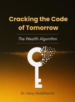 Cracking the Code of Tomorrow