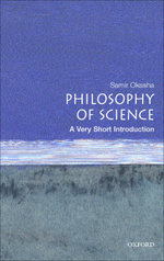 Philosophy of Science: A Very Short Introduction