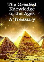 The Greatest Knowledge of the Ages, A Treasury