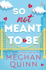 So Not Meant To Be