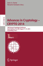 Advances in Cryptology -- CRYPTO 2014