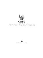 Kill or Cure