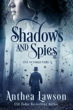 Shadows and Spies
