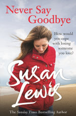 Never Say Goodbye