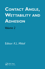 Contact Angle, Wettability and Adhesion, Volume 2