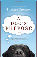 A Dog's Purpose