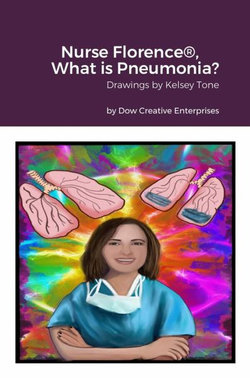 Nurse Florence®, What Is Pneumonia?